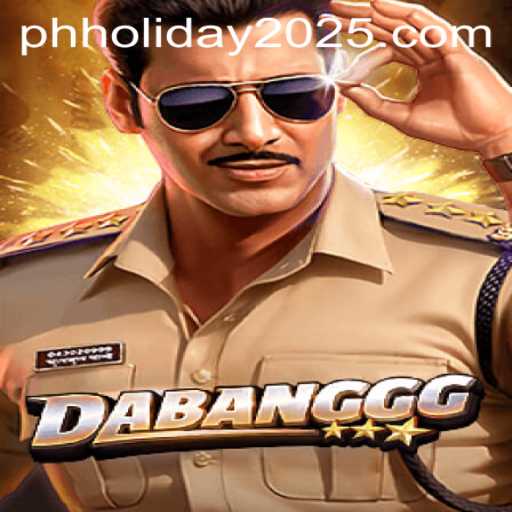 DABANGGG: The Exciting Game to Watch Out for in PH Holiday 2025