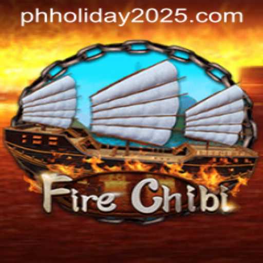 Exploring FireChibi: The Thrilling Game to Ignite Your 2025 PH Holiday
