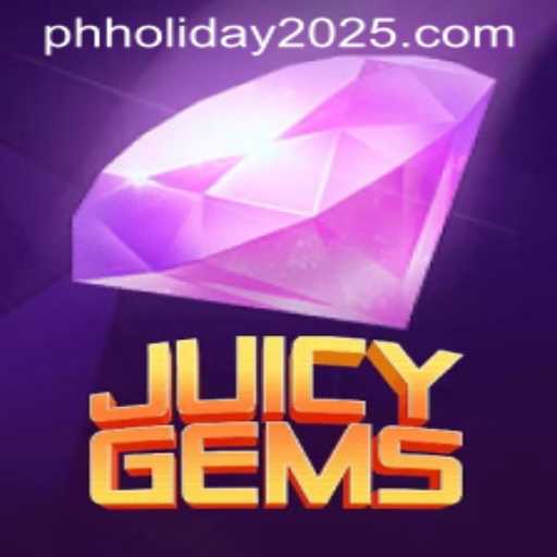 JuicyGems: A Delightful Game to Celebrate PH Holiday 2025