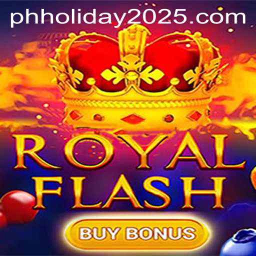 Dive into RoyalFlashBuyBonus: Your Guide to the Exciting Game for the PH Holiday 2025