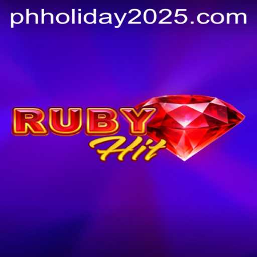 Discover the Thrills of RubyHit: The Perfect Game for Your PH Holiday 2025