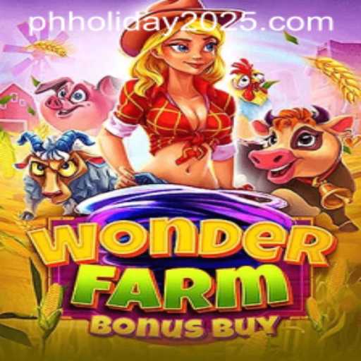 Exploring WonderFarmBonusBuy: A Deep Dive into Gameplay and Rules Amidst PH Holiday 2025